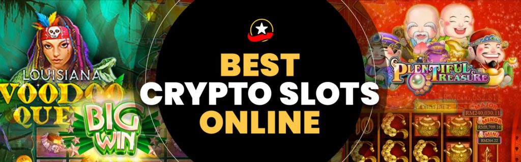 Best Crypto Slots online